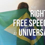 Woman holding flag of Brazil with text saying 'the right to free speech is universal'